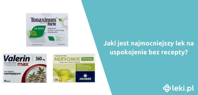 Skuteczne leki na uspokojenie bez recepty, które naprawdę działają Skuteczne leki na uspokojenie bez recepty, które naprawdę działają